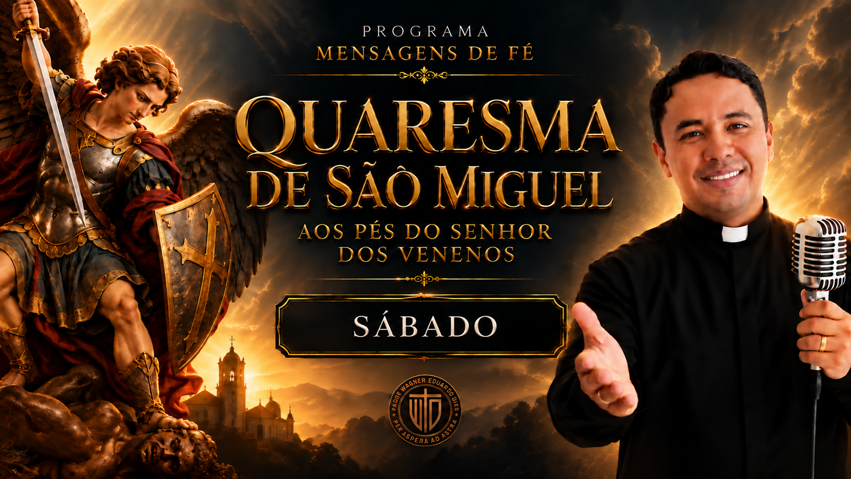 Quaresma de São Miguel aos pés do Senhor dos Venenos — Sábado, 19 de setembro de 2026