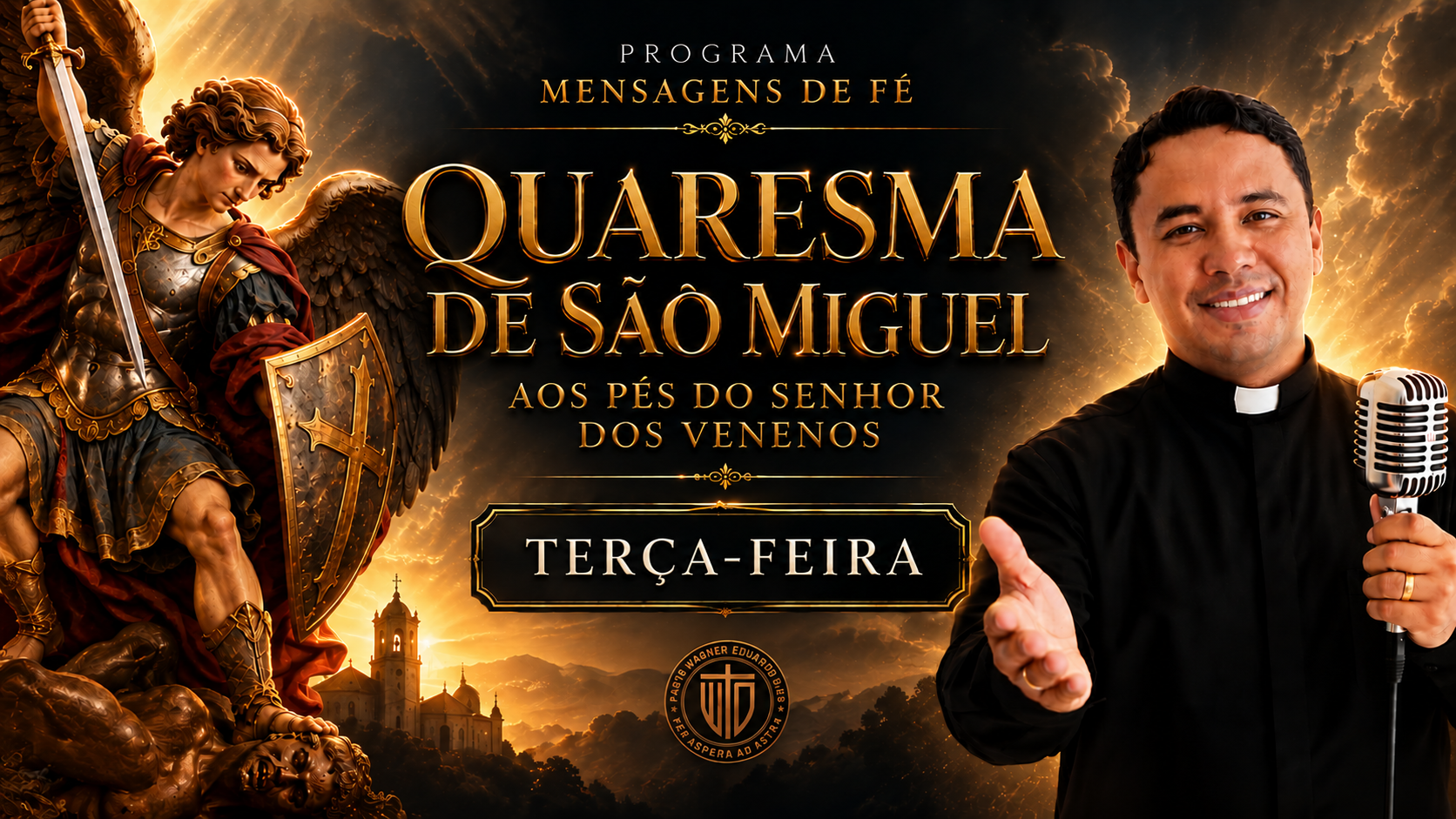 Quaresma de São Miguel aos pés do Senhor dos Venenos — Terça-feira, 15 de setembro de 2026